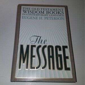VTG The Message HBK Old Testament Wisdom Books Contemporary Language Peterson